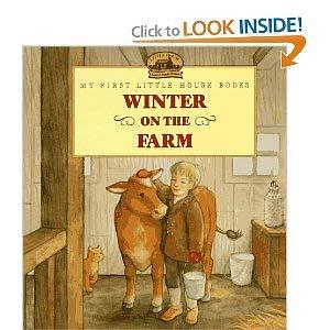 Winter on the Farm by Laura Ingalls Wilder