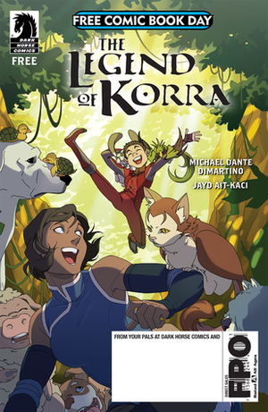 The Legend of Korra: Lost Pets (FCBD 2018) by Nate Piekos, Michael Dante DiMartino, Killian Ng, Jayd Aït-Kaci