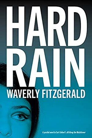 Hard Rain: A Rachel Stern Mystery by Waverly Fitzgerald
