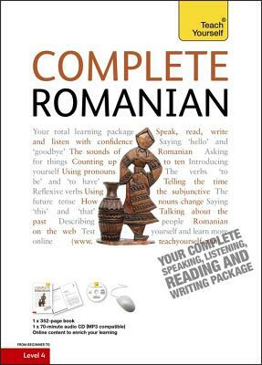 Complete Romanian Beginner to Intermediate Course: Learn to Read, Write, Speak and Understand a New Language by Dennis Deletant, Yvonne Alexandrescu