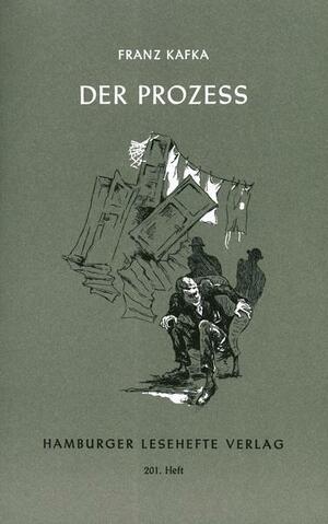 Der Prozess by Franz Kafka