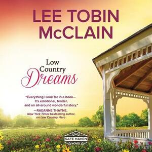 Low Country Dreams by Lee Tobin McClain