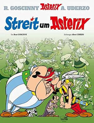 Asterix 15: Streit um Asterix by René Goscinny, Albert Uderzo