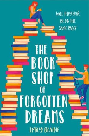 The Bookshop of Forgotten Dreams by Emily Blaine