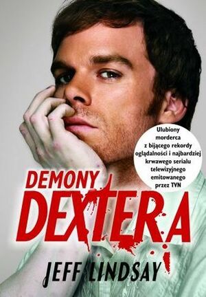 Demony Dextera by Jeff Lindsay