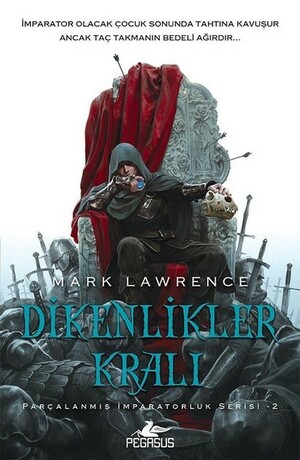 Dikenlikler Kralı by Mark Lawrence