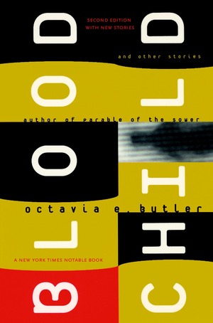 Bloodchild and Other Stories by Octavia E. Butler