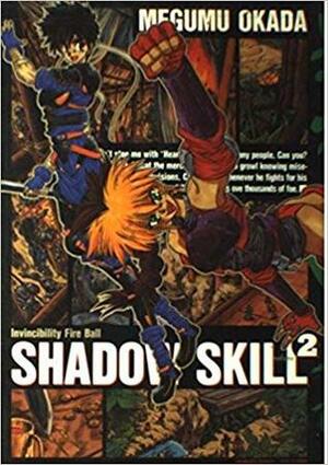 SHADOW SKILL volume 2 by Megumu Okada