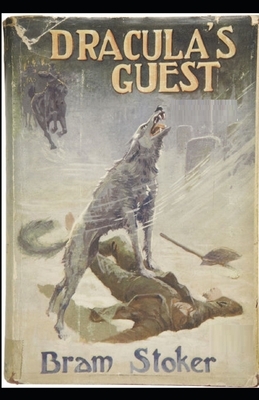 Dracula's Guest Illustrated by Bram Stoker