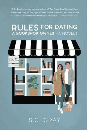Rules for Dating a Bookshop Owner by S.C. Gray