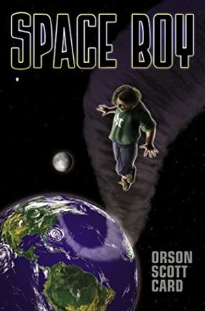 Space Boy by Lance Card, Orson Scott Card