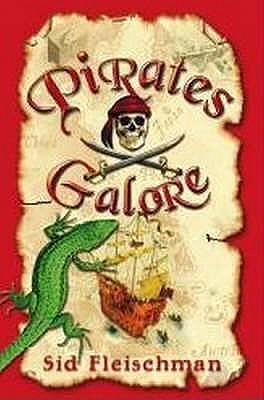 Pirates Galore by Sid Fleischman