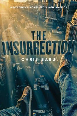 The Insurrection, Volume 3 by Chris Babu