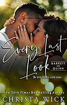 Every Last Look: Barrett & Quinn by Christa Wick