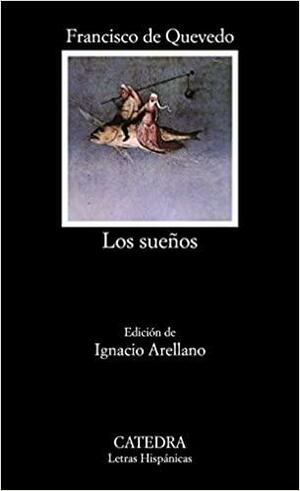 Los sueños by Francisco de Quevedo