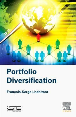 Portfolio Diversification by Francois-Serge Lhabitant