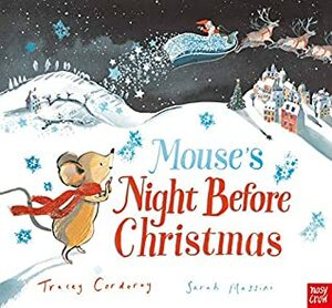 Mouse's Night Before Christmas by Tracey Corderoy