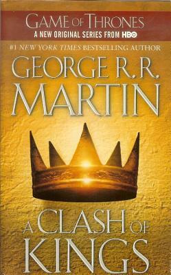 A Clash of Kings by George R.R. Martin