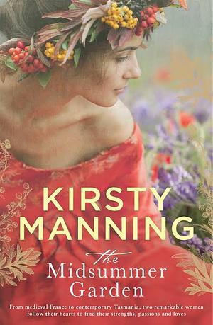 The Midsummer Garden by Kirsty Manning