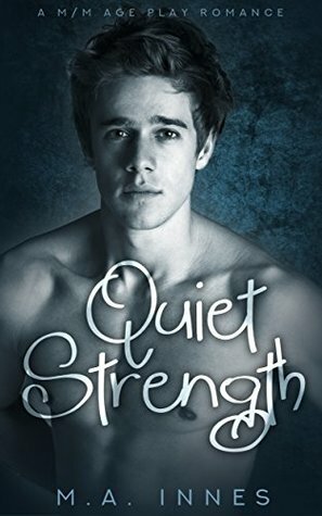 Quiet Strength by M.A. Innes