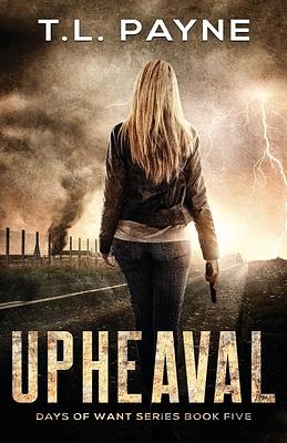 Upheaval by T.L. Payne