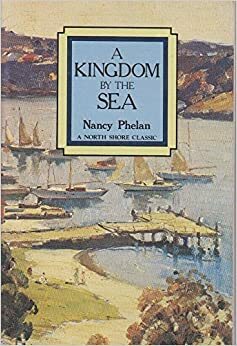 A Kingdom By the Sea by Nancy Phelan