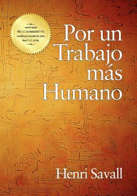 Por un Trabajo mas Humano (PB) by Henri Savall