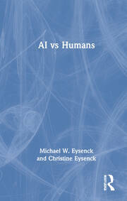 AI Vs Humans by Christine Eysenck, Michael W Eysenck