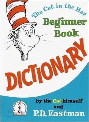 Cat in the Hat Beginner Book Dictionary by P.D. Eastman, P.D. Eastman