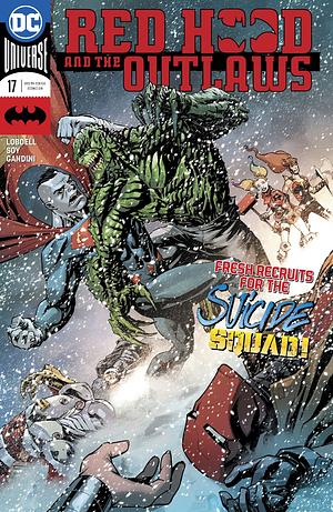 Red Hood and the Outlaws (2016-) #16 by Scott Lobdell
