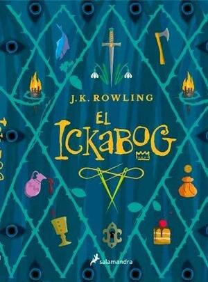 El Ickabog by J.K. Rowling
