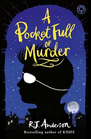 A Pocket Full of Murder by R.J. Anderson