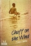 Chaff On The Wind: A Novel by Ebou Dibba