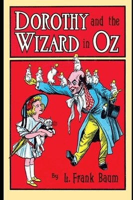 Dorothy and the Wizard in Oz by L. Frank Baum