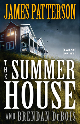 The Summer House by Brendan DuBois, James Patterson