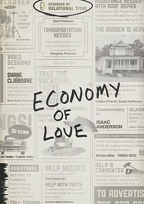 Economy of Love, DVD + Book: Creating a Community of Enough [With DVD] by Shane Claiborne