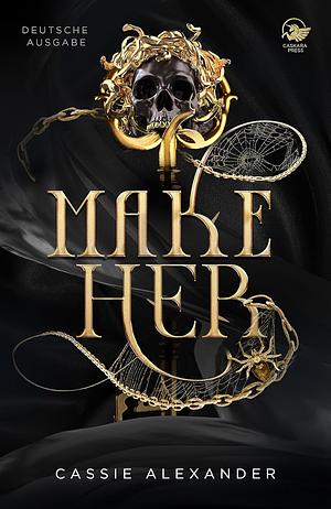 Make Her by Cassie Alexander