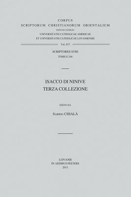 Isacco Di Ninive. Terza Collezione: T. by S. Chiala