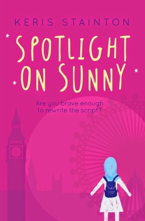 Spotlight on Sunny by Keris Stainton