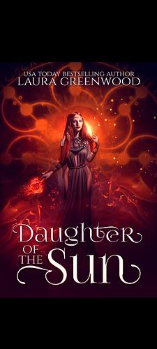 Daughter of the Sun by Laura Greenwood