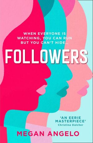 Followers by Megan Angelo