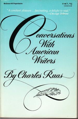 Conversations with American Writers by Charles Ruas