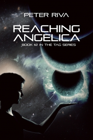 Reaching Angelica by Peter Riva
