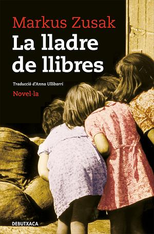 La lladre de llibres by Markus Zusak