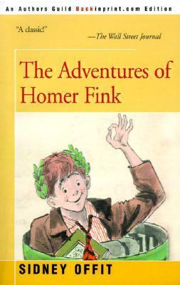 The Adventures of Homer Fink by Sidney Offit