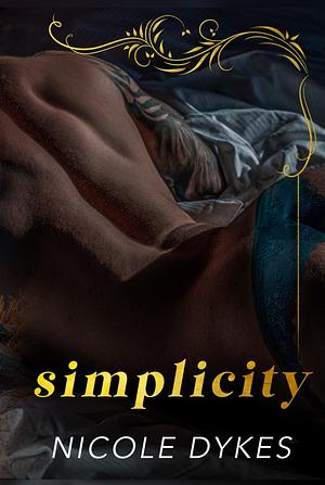 Simplicity by Nicole Dykes