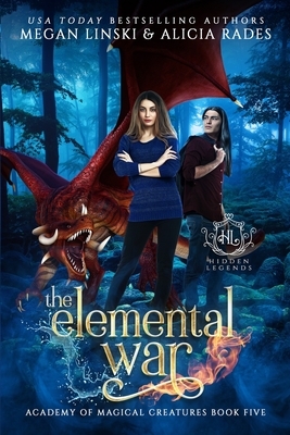 The Elemental War by Megan Linski, Alicia Rades