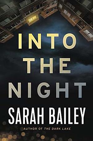 Into the Night by Sarah Bailey