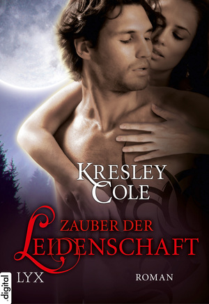 Zauber der Leidenschaft by Kresley Cole