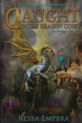 The Dragon Dimension - 1st Edition - Uncut: Caught in the Dragon Cove by 